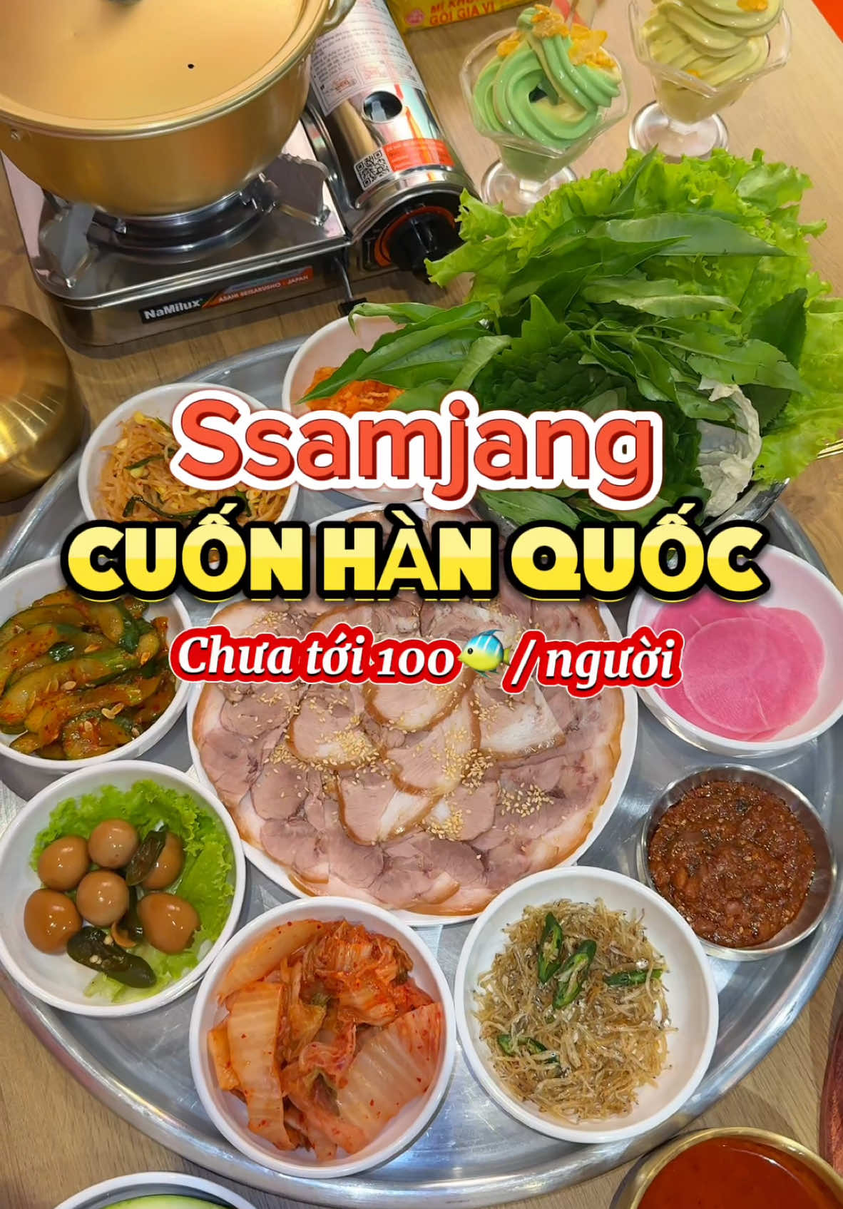 Chưa tới 100 🐠/ ng vào Ssamjang gọi 1 mâm chân giò, 1 cơm canh, 1 chảo ba chỉ heo sốt gochujang, panchan gọi k giới hạn, thì quá tuyệt vời nhở 😍😍😍 #ssamjang #cuonhanquoc #food #hanoi