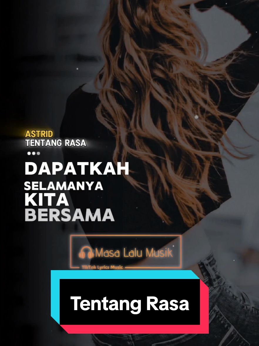 Tentang Rasa - Astrid (2010) . . Versi Remake Template Lirik Capcut. . . #tentangrasa #astrid #masalalumusik #lirik #liriklagu #lagu #lagupop #lagulawas #bahanswmu #request #lagu2000an #nostalgia2000an #storymu #storywa #storyig #story #templatelirik #templatecapcut #template #CapCut 