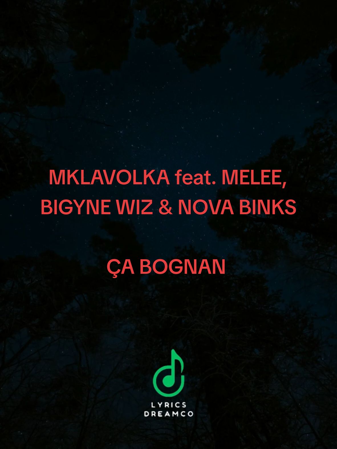 Ça Bognan - @MKLAVOLKA 🚀 feat. Melee, Bigyne Wiz & Nova Binks #fyp #mklavolka #çabognan #lyricsdreamco #rapivoire #tiktok225🇨🇮 #tiktokcotedivoire🇨🇮 