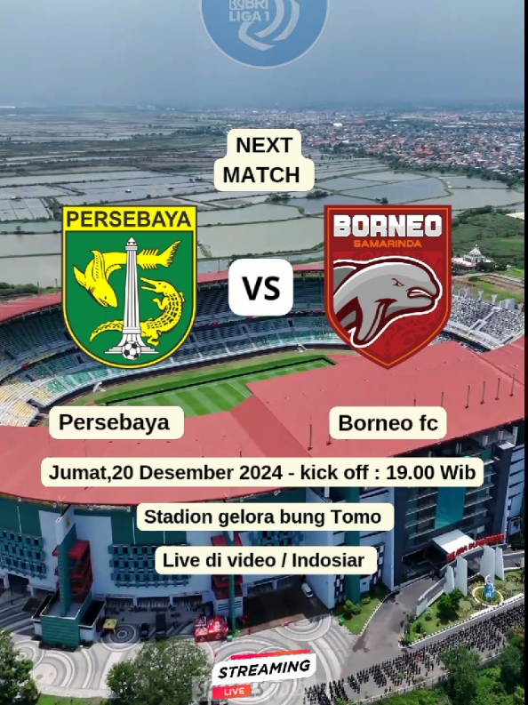 jadwal BRI liga 1 Persebaya vs Borneo Fc #jawalbola#liga1 #sports #football #Soccer #persebaya #viral #fyp 