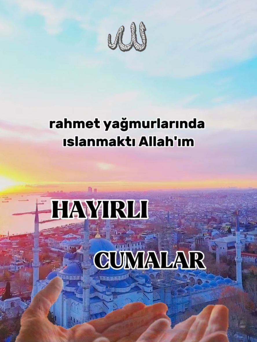 #hayırlıcumalar #hayirlicumalar #hayirlicumalar🤲🏻🌺 #hayırlıcumalar🌹🌺🌺🌷💖 #cumamesajları #cumavideoları #cumanızmübarekolsun #hayırlı #cumalar #cumamesajlarıvideo🌺 #CapCut 