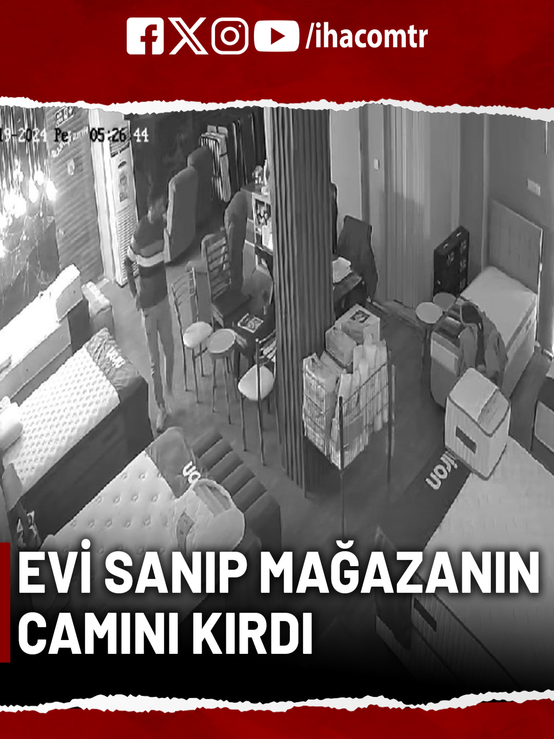 İzmir'de alkollü bir vatandaş, evi sanarak bir mağazanın camını kırıp içeri girdi ve yatağa uzanıp uyudu. Sabah polisler tarafından uyandırılınca şaşkınlıkla sordu: 