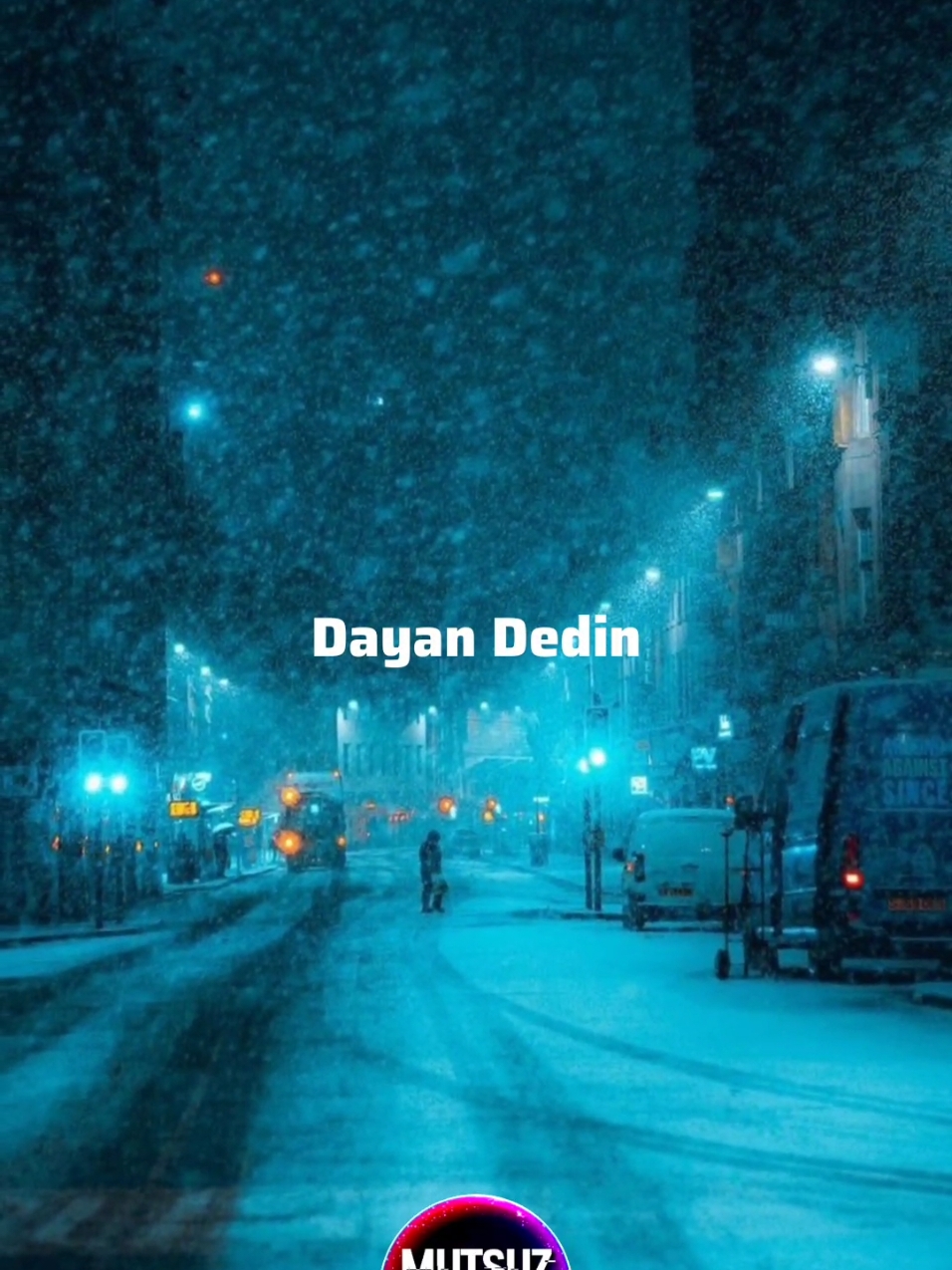 Dayan Dedin Bu Da Geçer Dedin 🥀