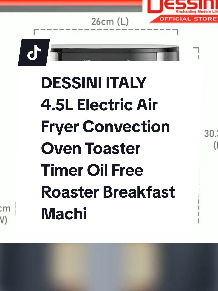 DESSINI ITALY 4.5L Electric Air Fryer Convection Oven Toaster Timer Oil Free Roaster Breakfast Machine Ketuhar baharu Hanya RM119.90! #dessini #dessiniairfryer #dessiniairfryeroven #electricairfryer #viraltiktok #tiktokmalaysia🇲🇾 #murah #trending #viralvideo #tiktokmalaysia🇲🇾 #murah #trending #viralvideo #viral 