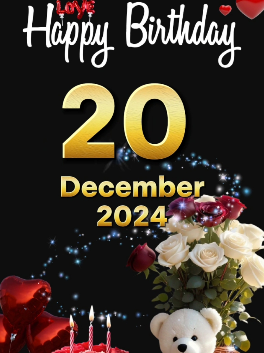 #CapCut happy birthday 20 December 2024 #birthday #happybirthday #happybirthdaytoyou #birthdaytemplate #december #trend #fypシ゚ #special #hbd #hbdtoyou 