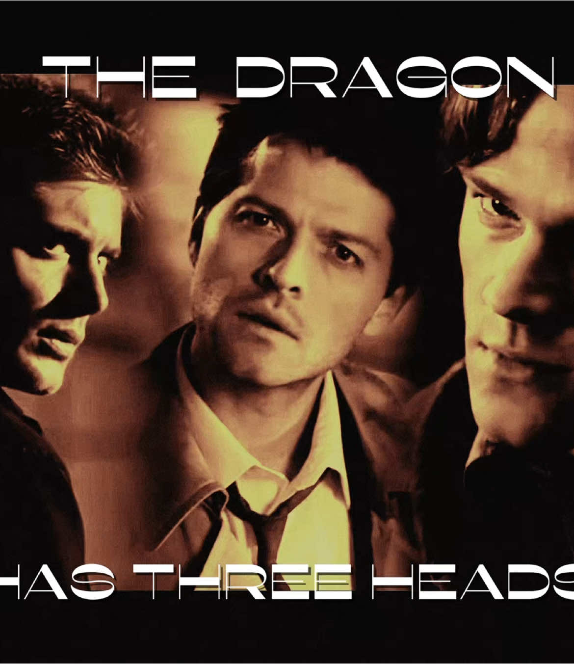 the dragon has three heads || late to this trend #supernatural #spn #spnfamily #spnedit #supernaturaledit #samwinchester #deanwinchester #castiel #winchesters #winchesterbrothers #deanwinchesteredit #samwinchesteredit #jensenackles #jaredpadalecki #mishacollins #fyp #foryou #trend #edit 