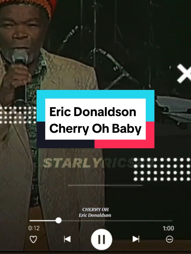 Eric Donaldson -Cherry Oh lyrics #ericdonaldson #riddim #reggaeton #jamaicantiktok🇯🇲viral #gospelcountrymusic #kenyacountrymusic #kuria #mkuria #ntauimba #america  #mkuria #jamhuriday #kenya #daima #jamhuri2024 #jamhuriday2024 #ericwainaina  #kenya  #gospel #gospelmusic #gospelvideos #liftingmotivation #worship #christinashusho #nimehesabu #unikumbuke  #missing you lyrics #uplifting #prayer #apostlejoshuaselman lyrics #newtrend #harmonize #marioo #wangu #aslay #natamba #wasafi #zilipendwa #blaqbonez #naijatiktok🇳🇬🇳🇬🇳🇬 #harmonize  #lyric #liveperformance #diamondplatnumz #bongotrending #starlyrics88 #lyrics_songs #viral_video #usa_tiktok #alikiba #naijatiktok #afrobeats #davido #fyp #davido #frenchmont #lyricsedit #gospelmusic #lyricsedit #adekunlegold #naijatiktok #naijacomedy  #tiktoknaija🇳🇬 #tik_tok #tik #vira #treding #fypp #lyricsmusic #chrismartin #jumajux #jumajux #busysignal 