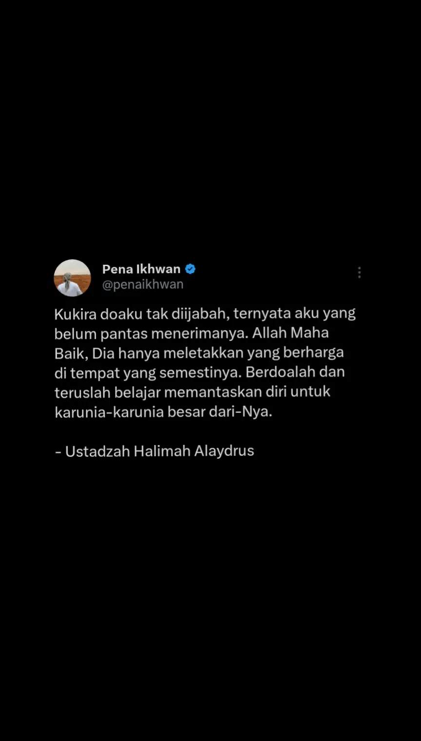 ku kira allah jahat karena tidak mengabulkan, padahal aku yang tidak paham cara beliau #relateable #motivation #mindset #qoutesoftheday #realtionship #Relationship #trauma #trustissues #broken  #brokenheart #patah #patahhati #mental #MentalHealth #selflove #mood #overthinking #sad #sadstory #sadvibes #sadsong #sadvibes🥀 #qoute #qoutes #qoutestory #galau #galaubrutal #tweet #sajak #katakata #qoutesaestetic  #fyp #foryou  #masukberanda #foryoupage #xbyzca #selfhealing #psikolog #katabijak #sajakcinta #sadnes #musicontiktok #storytime #4u #qoutestory #lovestory #terpatahterluka #tweets #doa #terkabul #halimahalaydrus #ustadzahhalimahalaydrus #kajianislam 