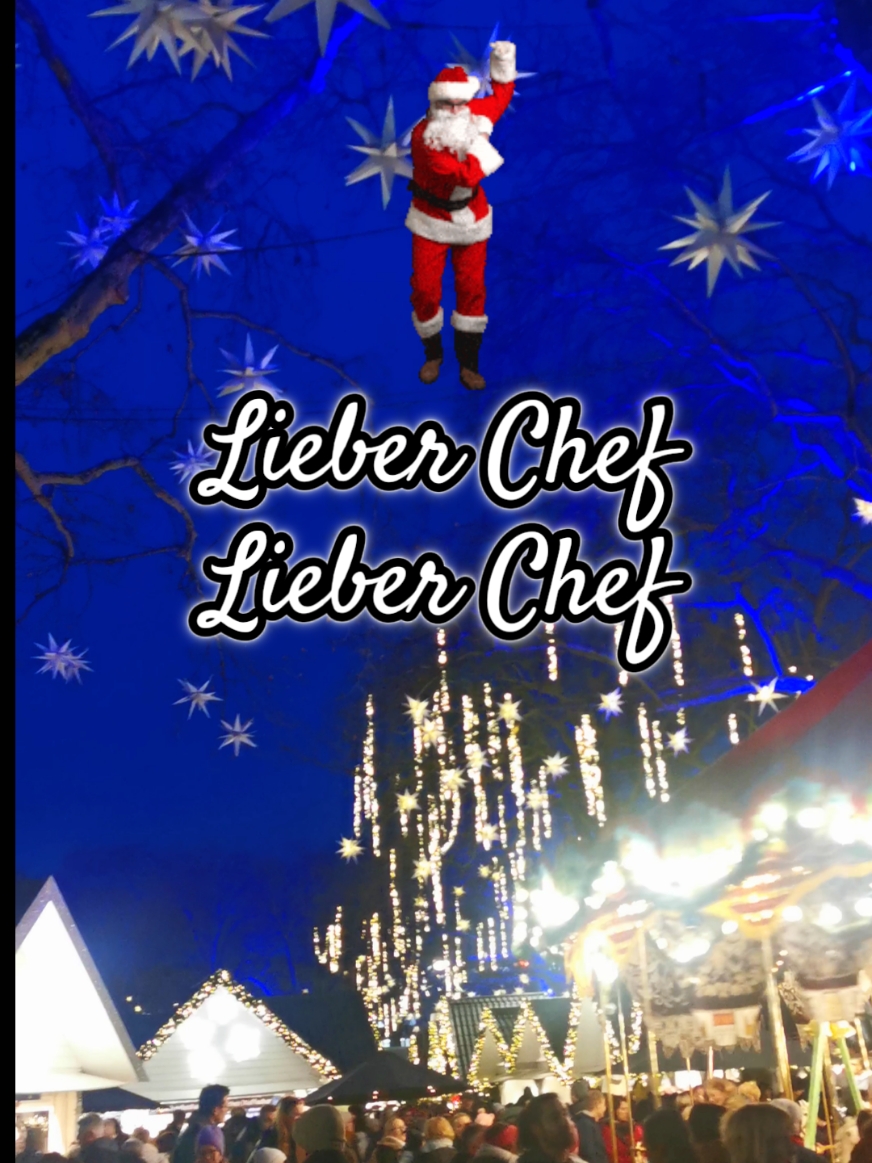 Lieber Chef lieber Chef - Weihnachtswünsche #explore #chef #fyp #viraltiktokvideo #deutsch #germany #xmas 