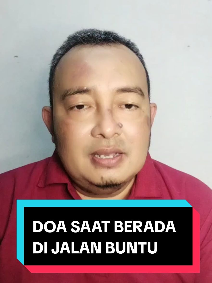 DOA SAAT BERADA DI JALAN BUNTU #doasaatberadadijalanbuntu 