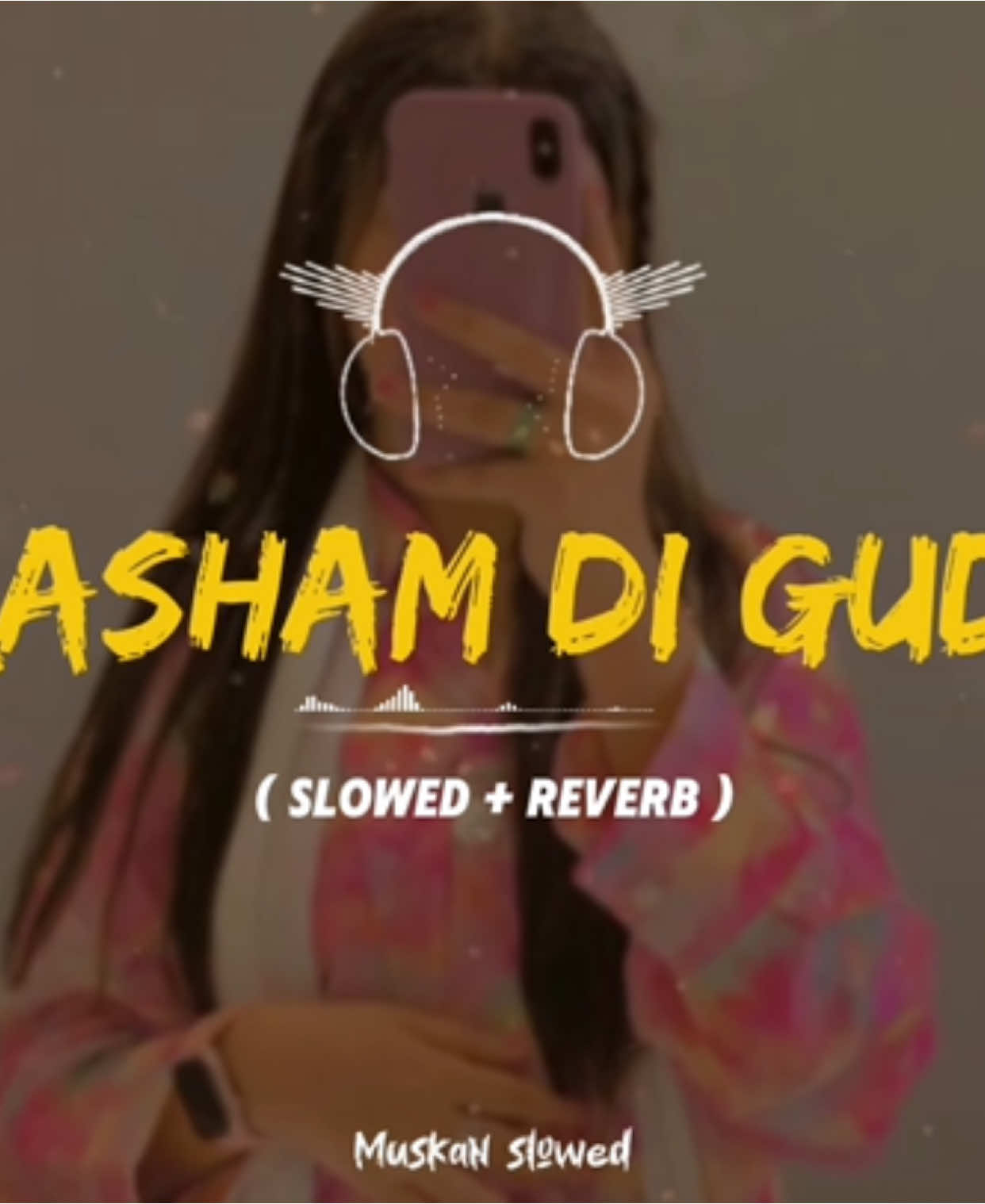 Rasham Di Gudi❤️🥺Full song slowed Reverb🎧🔥#foryou #muskanxslowed #sadsong #urdusong #punjabisong #lofisong #trending #slowedandreverb #illu #fyp #goviral 