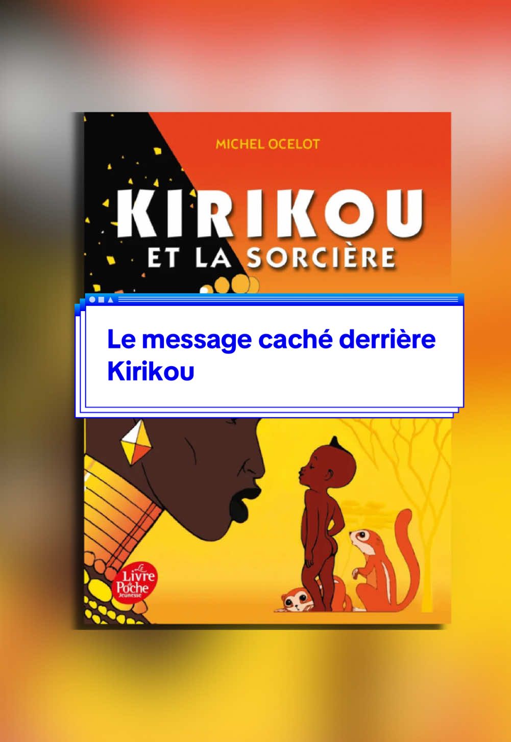 Le message caché derrière #kirikou 