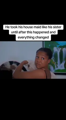 He took his house maid like his sister until after this happened and everything changed#sosweet #viral #nollywoodmovies 
