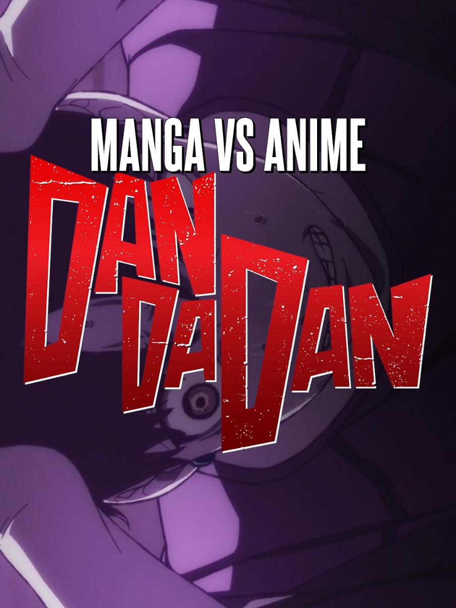 Dandadan 👻🛸 Episode 12, manga vs anime 🔥  #dandadan #dandadanedit #dandadanmanga #dandadanokarun #mangavsanime 