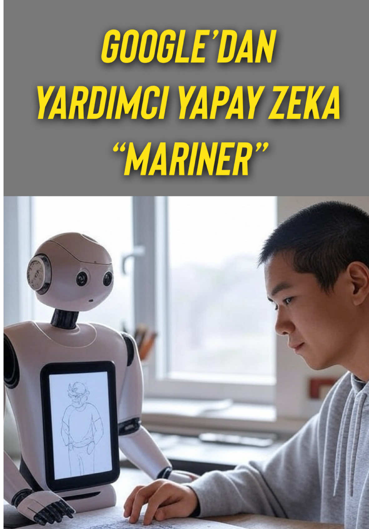 #Google ın geliştirdiği #yardımcı #yapayzeka #mariner 