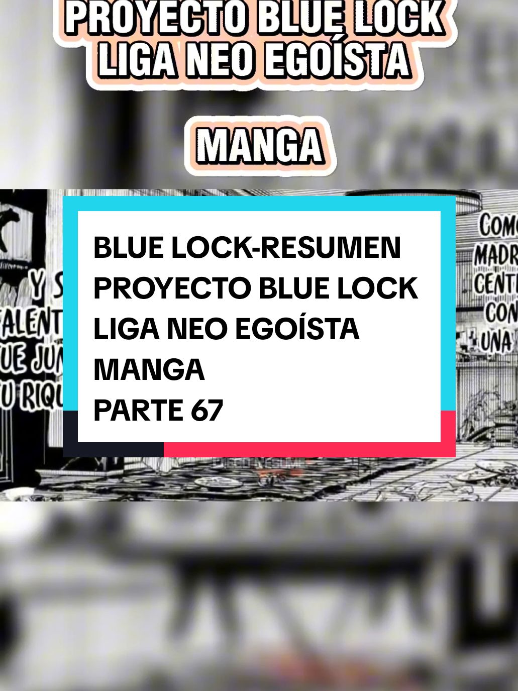 BLUE LOCK-RESUMEN temporada 2 proyecto BLUE LOCK liga neo EGOISTA manga parte 67 #bluelockedit #manga #bluelock #bluelockmanga #bluelockanime 