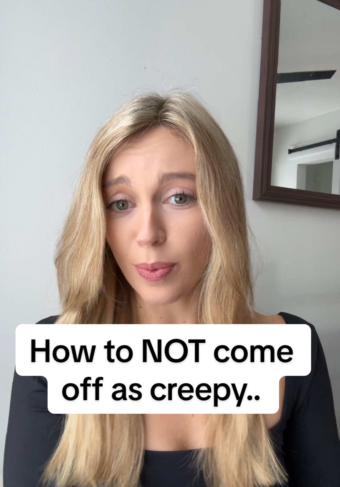 How to NOT come off as creepy to women… #datingcoachformen #datingadviceformen #datingtipsformen 