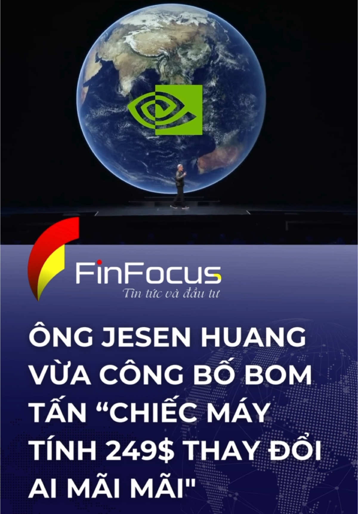 Bom tấn từ Nvidia công bố siêu máy tính 249$ thay đổi cách mạng AI. #tiktoknews  #finfocus  #tintuc 