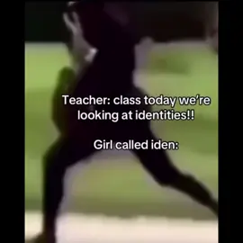 sorry Iden 😔✨🎀 #school #meme #real #
