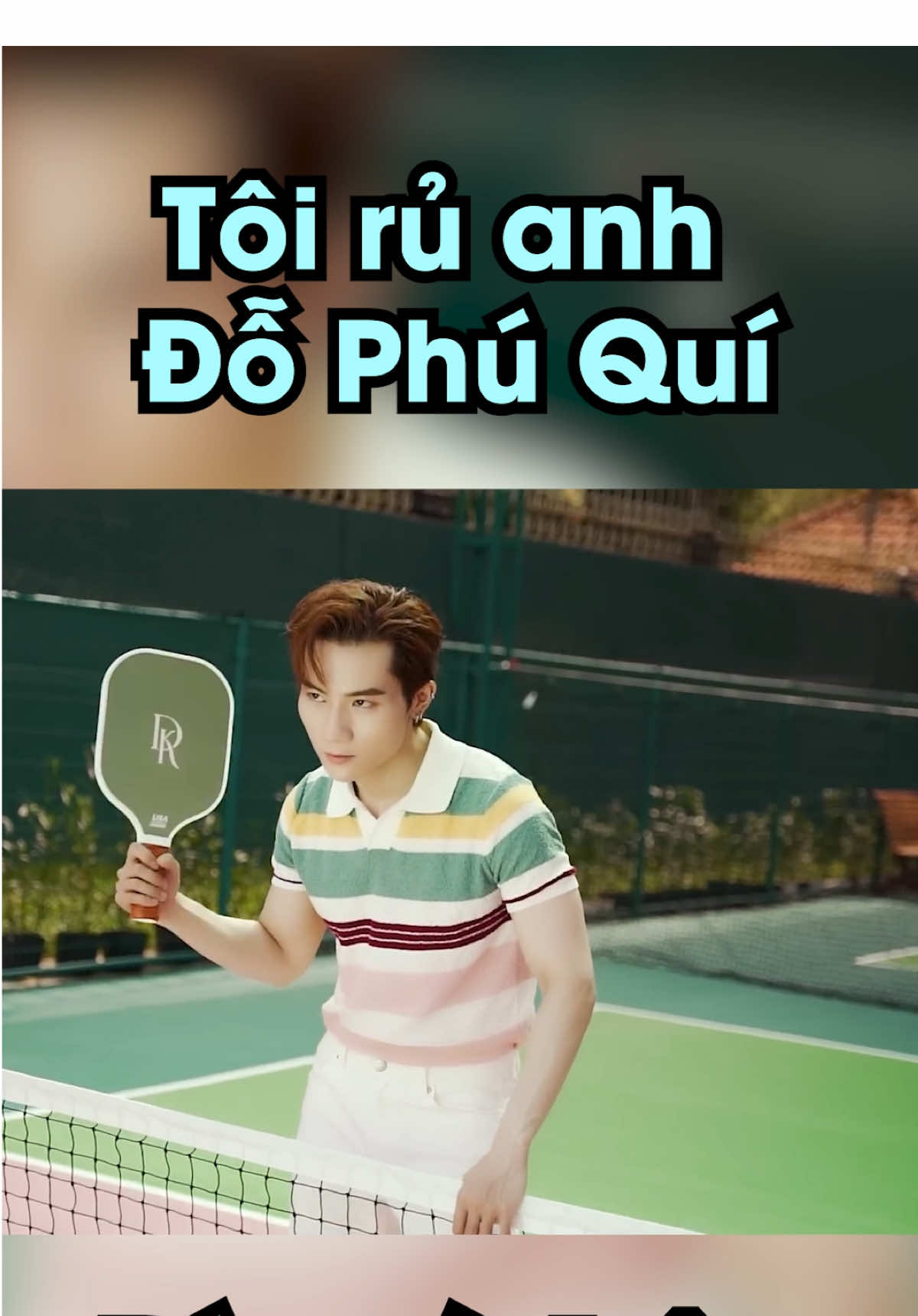 Tôi vờn nhau Pickleball cùng anh Đỗ Phú Quí  #pickleball #entity17 #xh