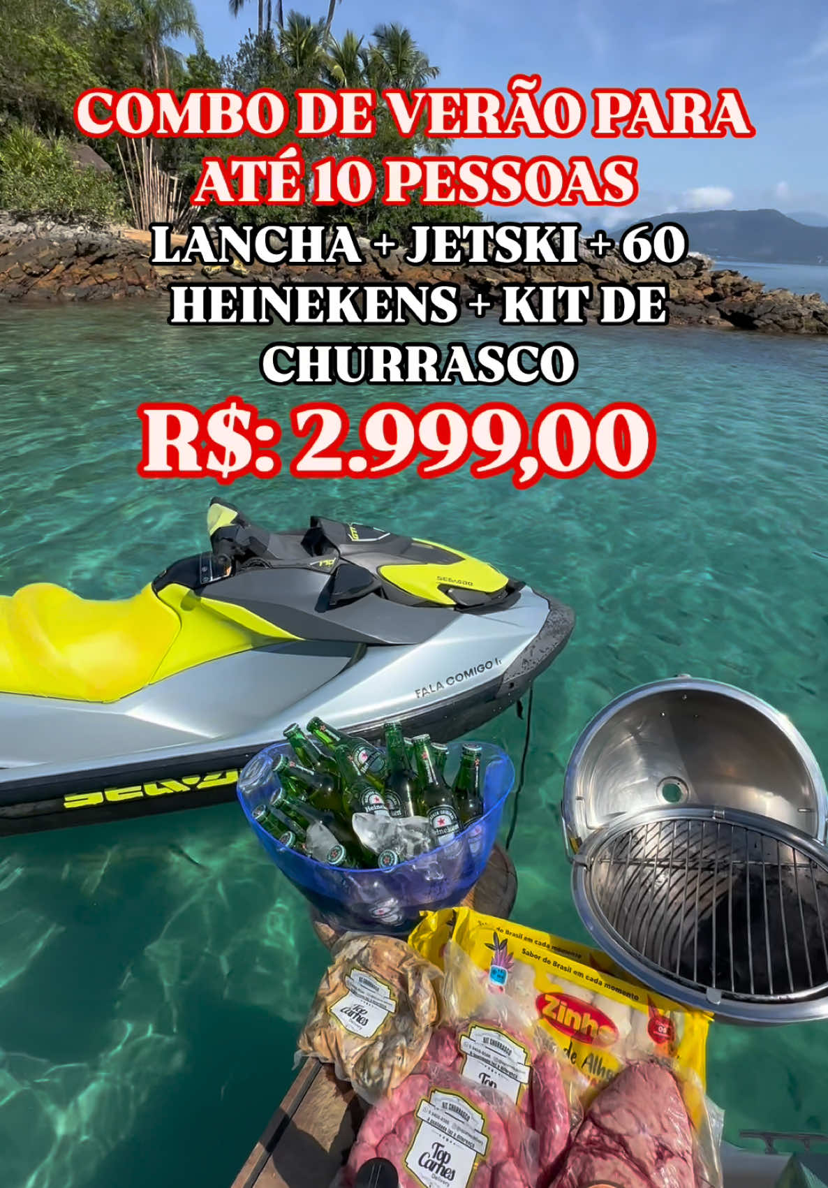 PROMOÇÃO COMBO DE VERÃO  PASSEIO DE LANCHA + JET + 60 HEINEKENS + KIT DE CHURRASCO PARA ATÉ 10 PESSOAS . R$: 2.999,00 PROMOÇÃO DE SEGUNDA A SEXTA EXCETO FERIADOS  Taxa do churrasqueiro R$: 200,00 . #passeiodelancha #reels #angradosreis PARA MAIS INFORMAÇÕES CHAME NO WHATSAPP 21982118771