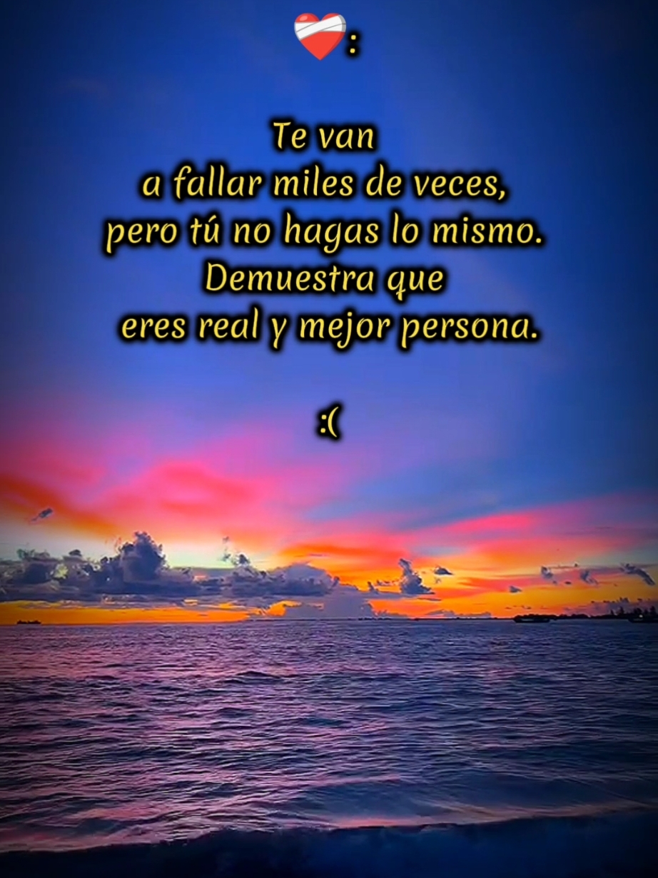 🥹❤️‍🩹✨... Te van a fallar miles de veces, pero tú no hagas lo mismo. Demuestra que eres real y mejor persona. #marlondfrases #❤️🥺 #patati #mejorpersona #tuvalesmucho #findeaño2024 #frasesdemotivacion 