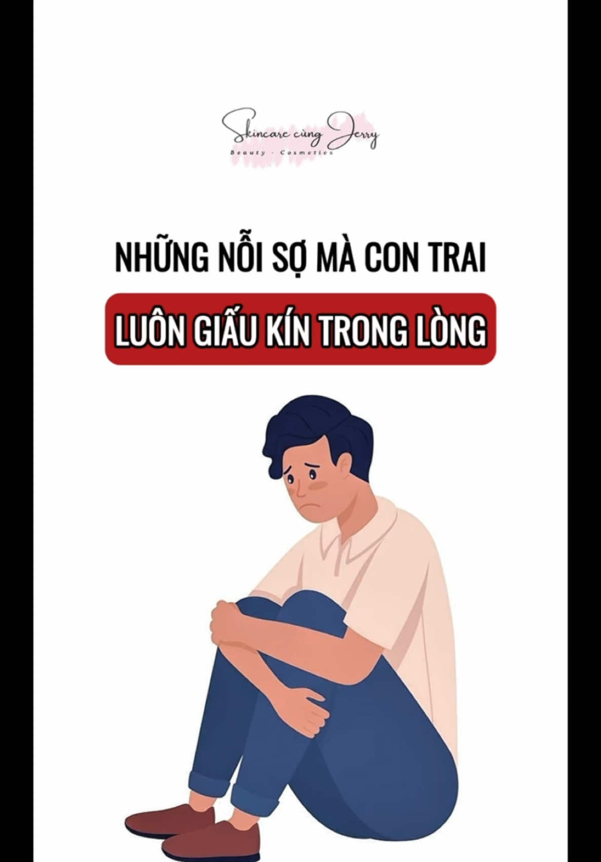 Những nỗi sợ của con trai #contrai #tamtrang #tinhyeu #sad 