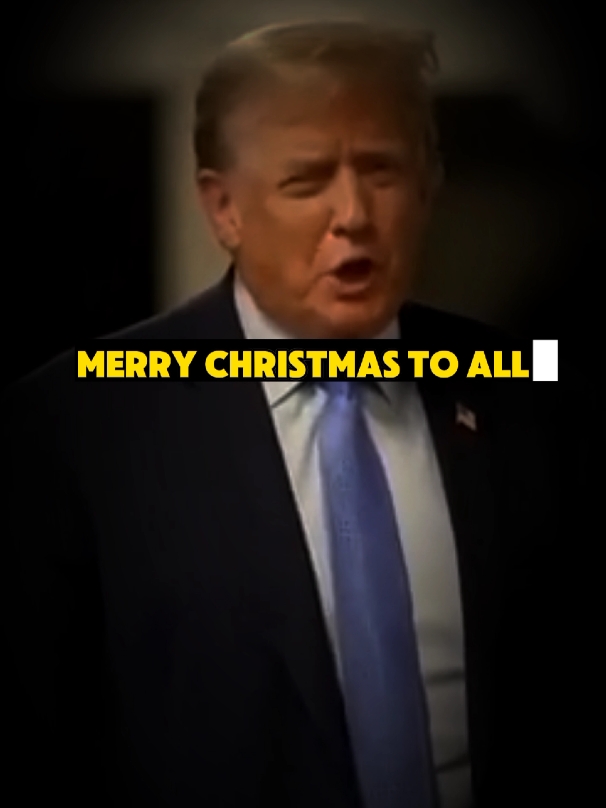 Merry Christmas to all - Donald Trump 🇺🇲 - #merrychristmas  #inspirationalquotes #motivation #mindsetmatters #trump2024🇺🇸 #trumpmotivation #usa #fyp 