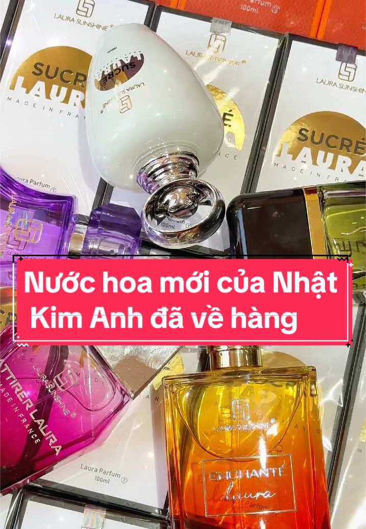 Trợ giá 600k và kèm quà khi mua Nước Hoa mới của Nhật Kim Anh #nhatkimanh #laurasunshine #lauraparis #nuochoa #nuochoaphap #nuochoanam #nuochoanu #nuochoanhatkimanh #nuochoalaura #nuochoalaurasunshine #nuochoalauraparis #xuhuong #viral 