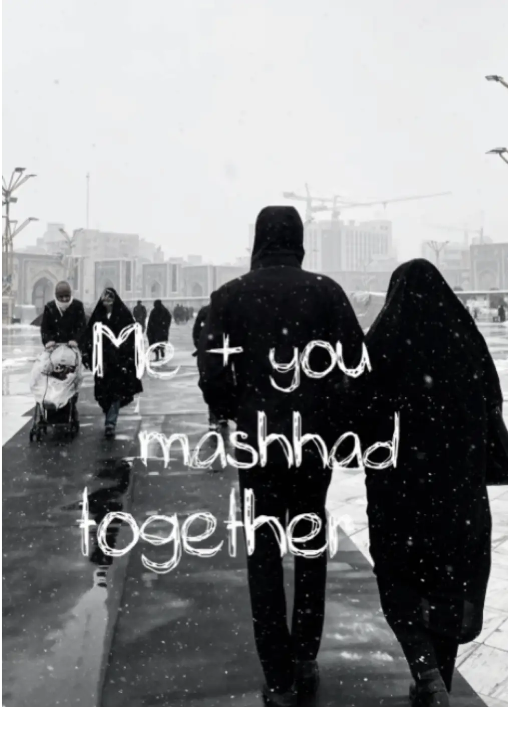 Could be us ? 🤍 . #مشهد #shia #shialovers #حب #مودة_ورحمة #couldbeus #imam_reza #الامام_الرضا_عليه_السلام #ايران #امام_رضا #حرم_امام_رضا #me_and_you #رفيق_الدرب #حب_اهل_البيت 