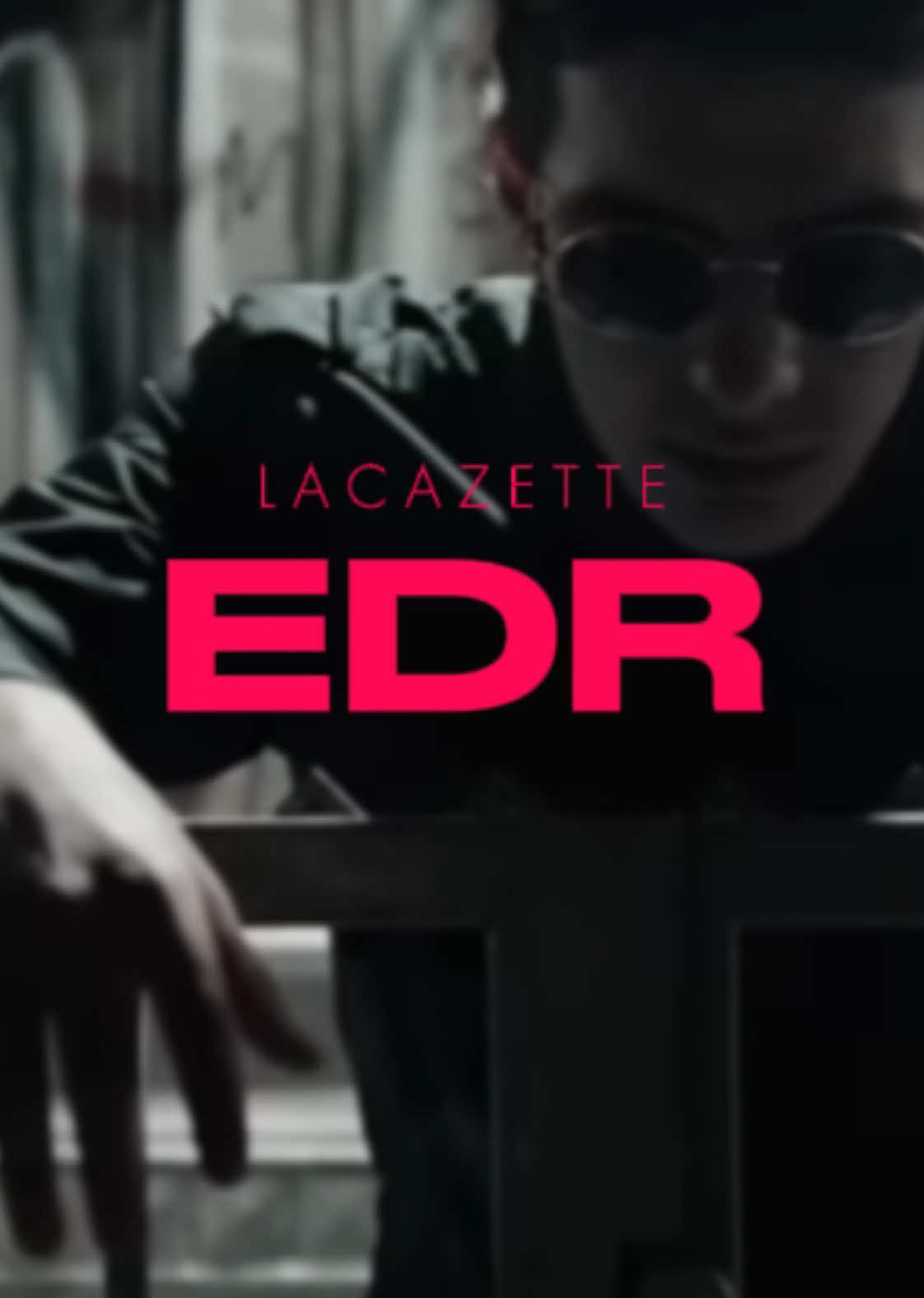 EDR - LACAZETTE #EDR #lacazette #lac4ze1te #lac4zettebackup #newcomer #rap #fullsong #hörprobe #deutschrap #lucky #luckyistda #gönnfy #fyp #viralvideos #Teamwork 