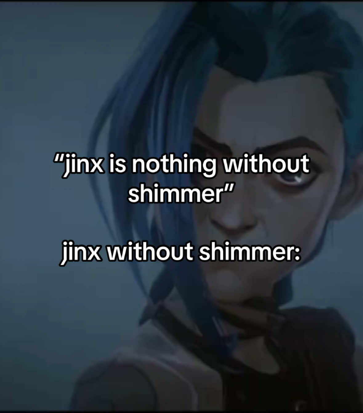 #foryoupage#jinxedit#shimmmer#arcane#foryou