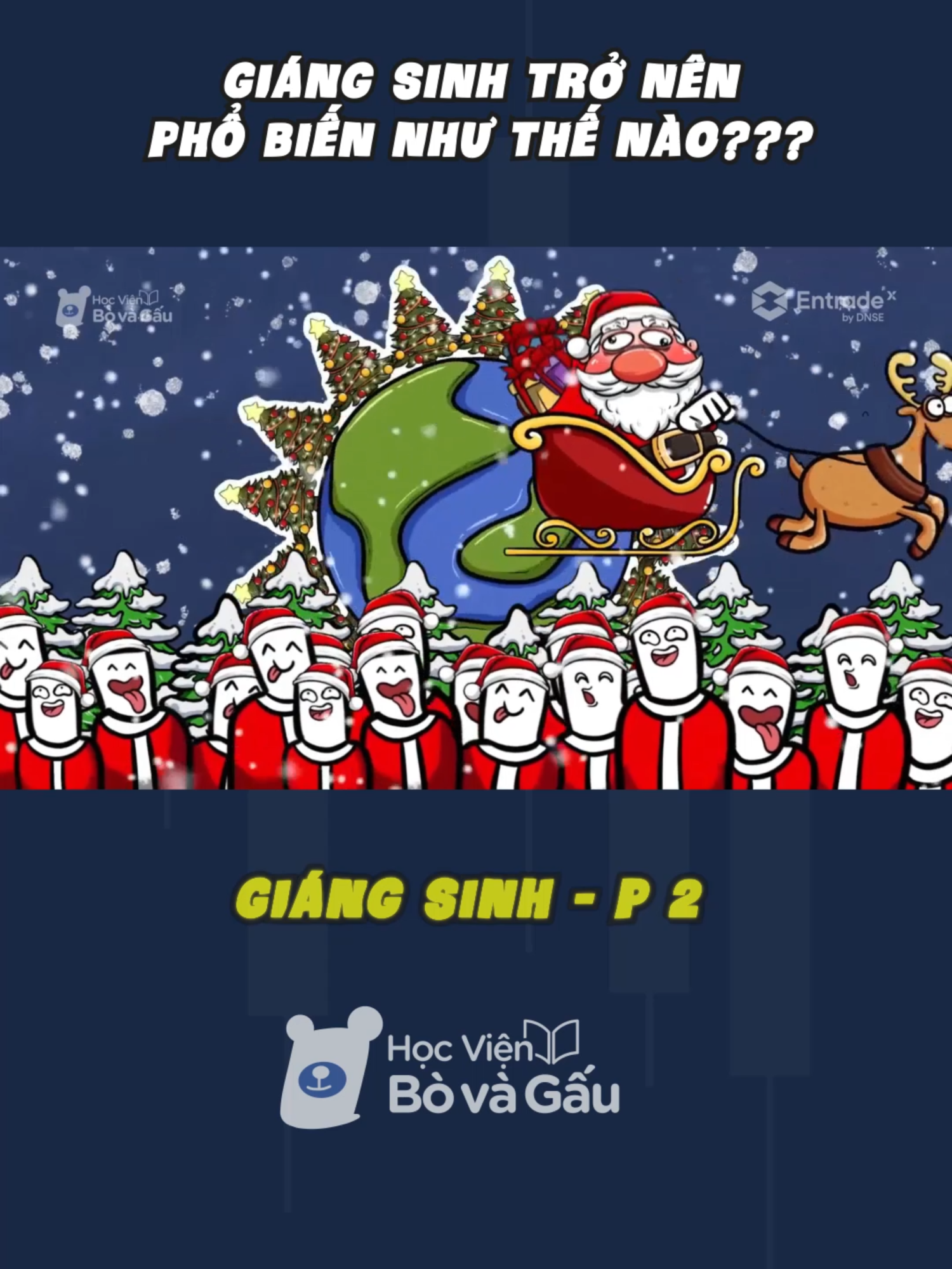 GIÁNG SINH TRỞ NÊN PHỔ BIẾN NHƯ THẾ NÀO??? #hocvienbovagau #noel #giangsinh