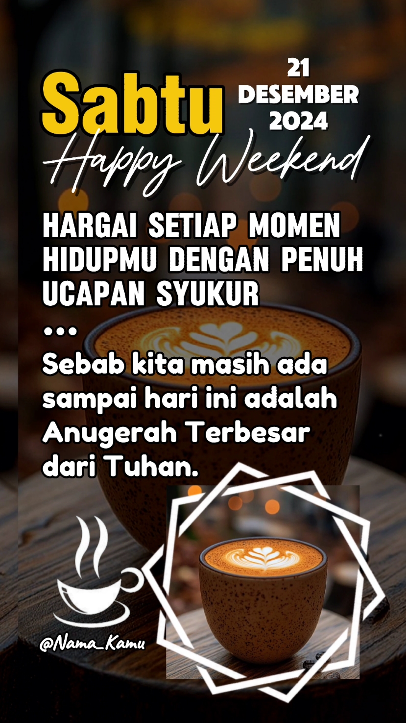 Happy Weekend  . . . .  #templatecapcut #happyweekend   #template  #fypシ #21desember2024  #fypdong  #motivasi  #storywa  #dedikawan #CapCut 