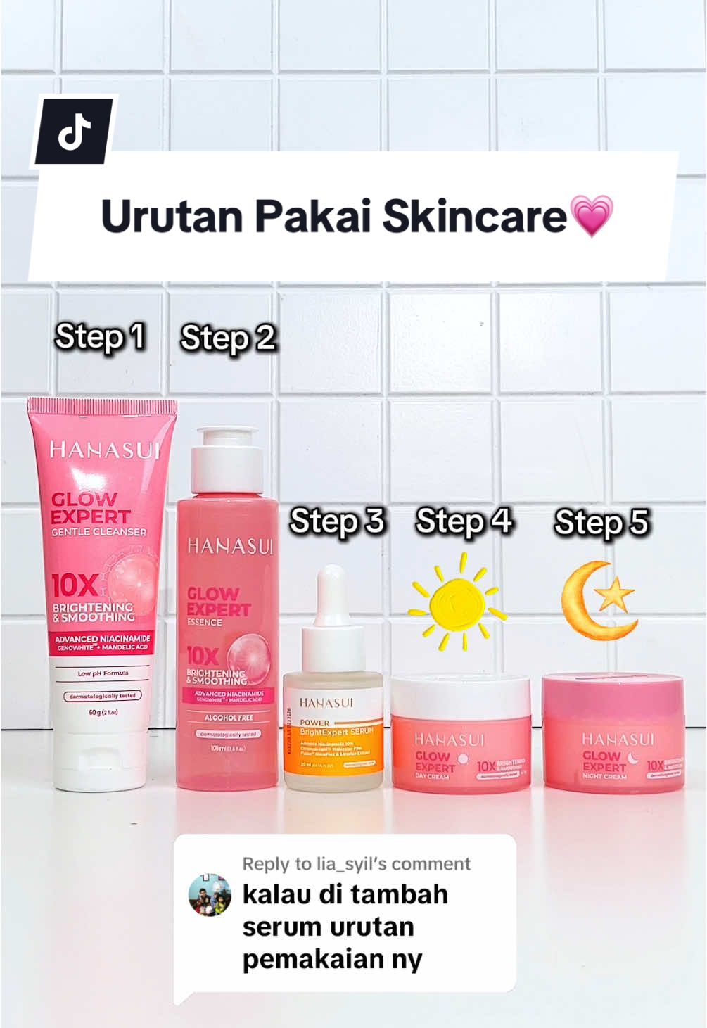 Replying to @lia_syil Jangan sampe kebalik ya urutannya😉 Urutan kamu pake skincare udah bener belum nih? #Hanasui #LebihExpertLawanKusam #GakMasukAkal 