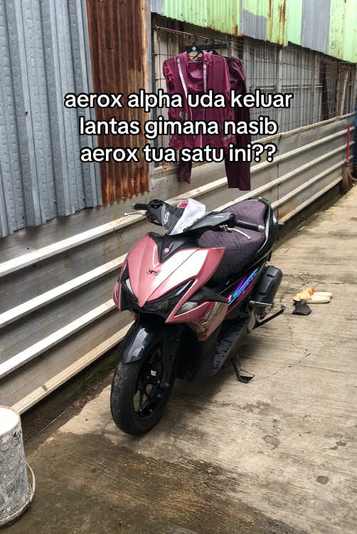 tetap setia🥹 #aeroxold #aerox155 