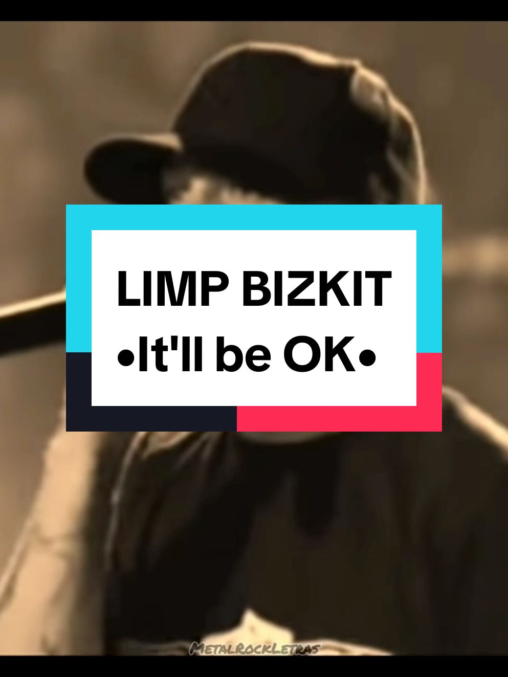 limp bizkit-it'll be ok #metalchoss #metalhead #metalrockletrasjs 