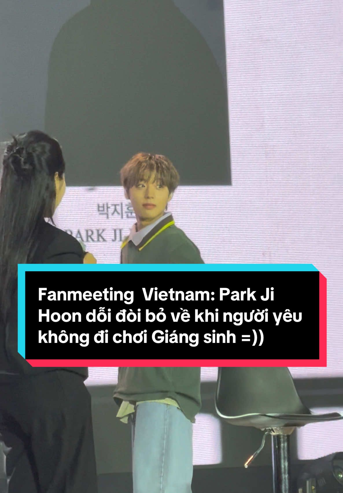 Fanmeeting  Vietnam: Park Ji Hoon dỗi đòi bỏ về khi người yêu không đi chơi Giáng sinh =)) #parkjihoon #박지훈 #parkjihoonvietnam 