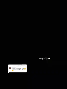 Replying to @user2072561798005 Crop done😌🫶🏻#humu #video #viral #viral #capcut #capcut_edit #tiktok #tiktokviral #foryoupage #fyppppppppppppppppppppppp #fyppppppppppppppppppppppp #fyppppppppppppppppppppppp #fyppppppppppppppppppppppp 