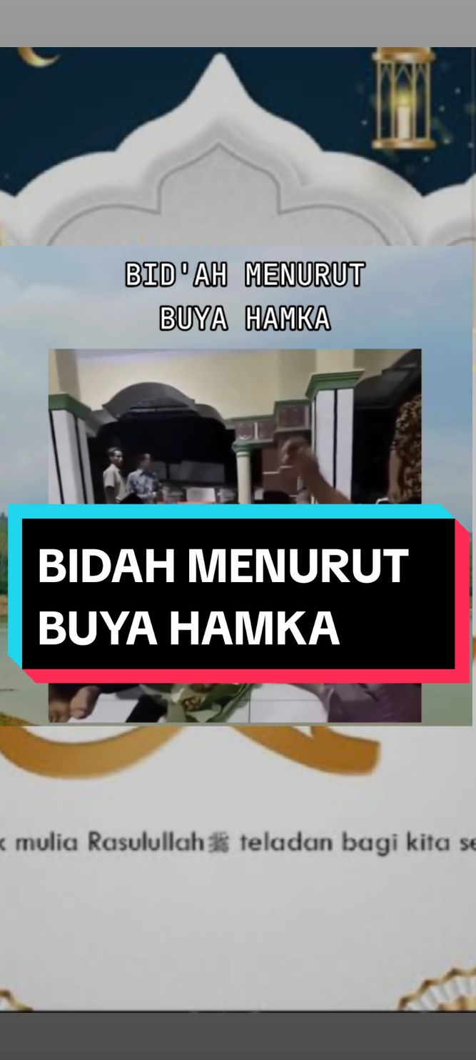 bidah menurut buya hamka #bidah #buyahamka #islam 