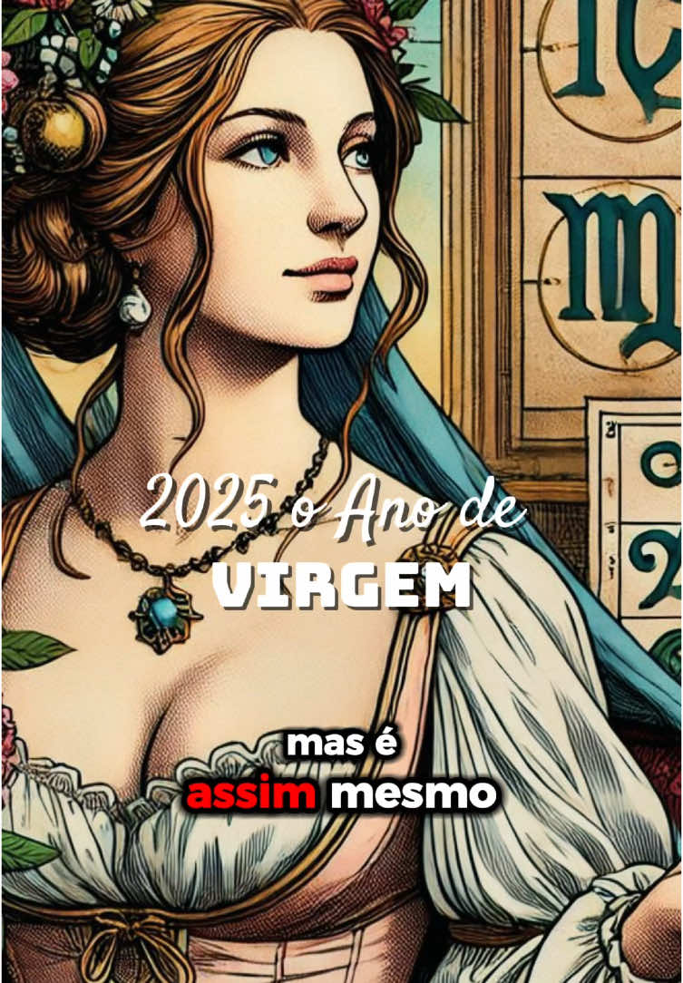 Virgem em 2025 #signo #signos #virginiana #astrologia #zodiaco #2025 