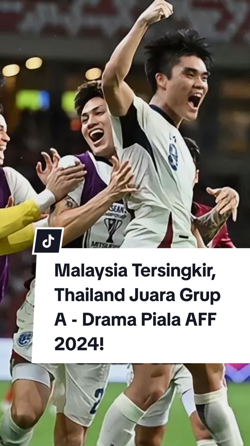 Duh, Malaysia gagal lagi di Piala AFF! Thailand dan Singapura maju ke semifinal, drama grup A panas banget! #PialaAFF2024 #TimnasIndonesia #ThailandJuara #SingapuraLolos #MalaysiaTersingkir #SepakbolaAsia #AFFDrama 