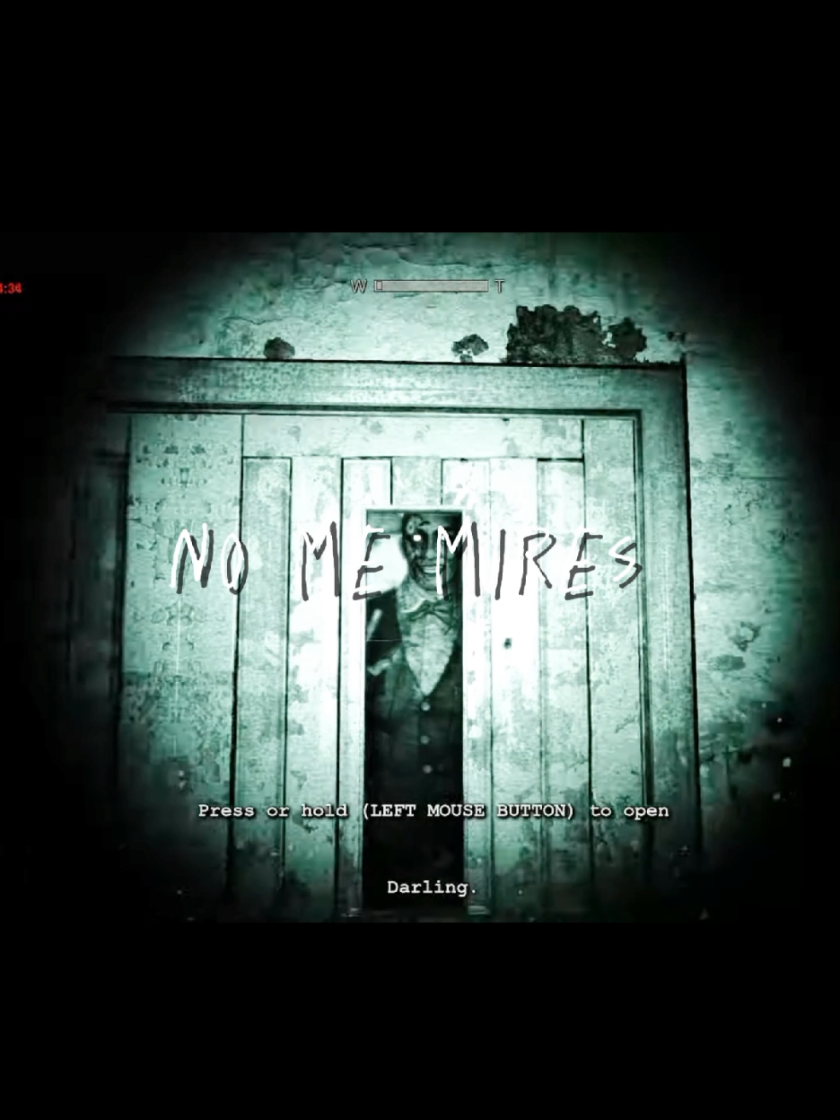 no me mires 🗣️ #fypシ #fypシ゚vira #parati #fyp #fypシ゚ #foruyou #outlast  #outlast2 #outlasttrials #outlastwhistleblower #outlastedit #Love #dedicarvideos♡ #letrasdecanciones🎧🎶 #lyric #enjambre #outlast #xd #nomemires #impacto 