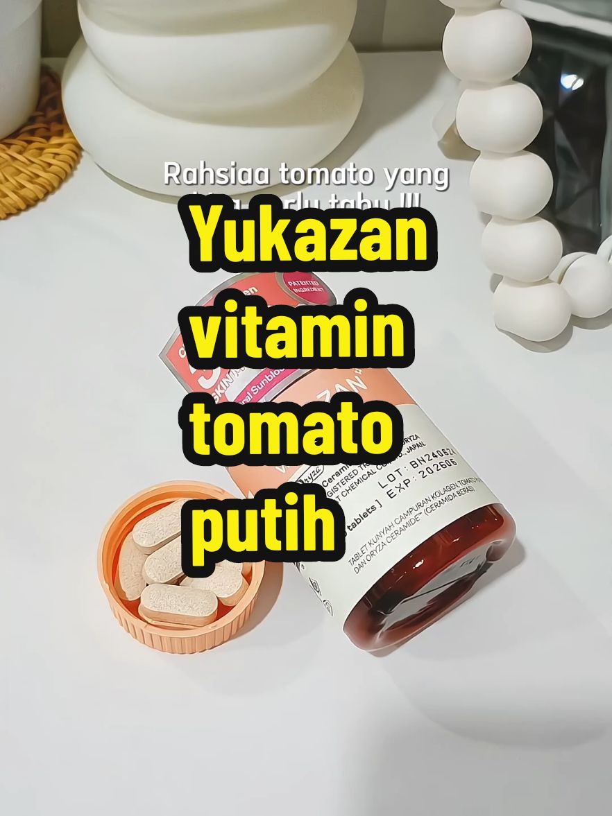 Replying to @nanawnwardina haaa ni la rahsia kita awk 💕 consistent amalkan vitamin tomato Yukazan ni memang hasil letoppzz sngat ✨ Korang kalau ada skin problem memang kene grab vitamin ni 👍 #vitamin  #yukazan  #yukazancares  #tomato  #tomatoputih  #vitamintomato  #masokberanda  #fyp 