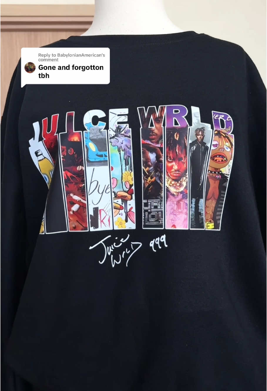 Replying to @BabylonianAmerican Forgotten, maybe. But once you wear this shirt, it’s unforgettable! #juicewrld #juicewrld999 #thepartyneverends #juicewrldalbum #juicewrldthepartyneverends #juice999 #wrld999 #juicewrldfan #rap #juicewrldshirt #ripjuicewrld999forever #ripjuice #ripjuiceworld  @KennethGiftShop  @KennethGiftShop  @KennethGiftShop 