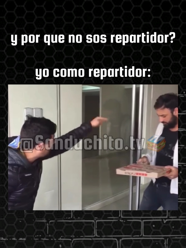 muy yo este repartidor 🤣😂