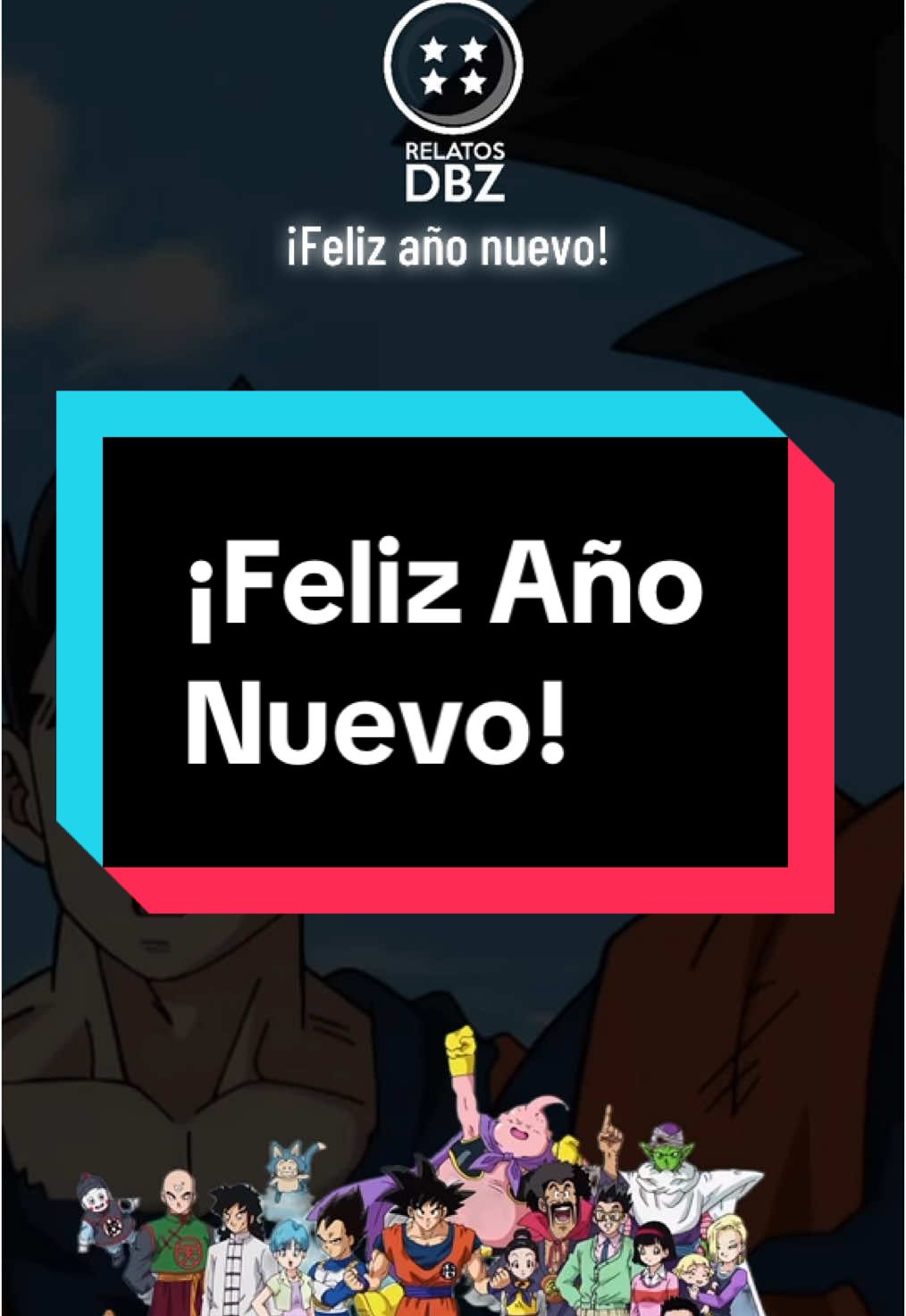 #happynewyear #felizañonuevo #dragonball #goku #vegeta #dragonballz #relatosdbz #audio #parati #foryoupage #viral