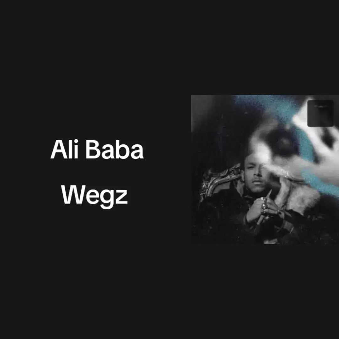 #alibaba #علي_بابا #wegz #ويجز #اغاني_حزينه #اغاني_راب #اغاني_عربيه #fyp #fypシ゚viral #viral #CapCut #foryoupage #foryou #تصميم_فيديوهات🎶🎤🎬 