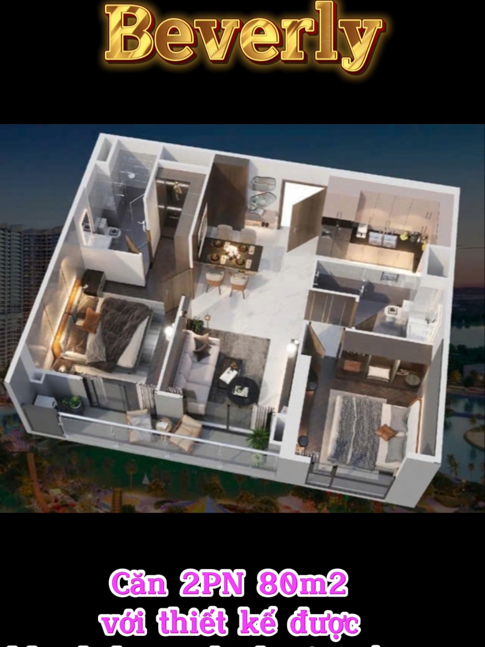 Layout căn 2PN beverly được KH đánh giá cao