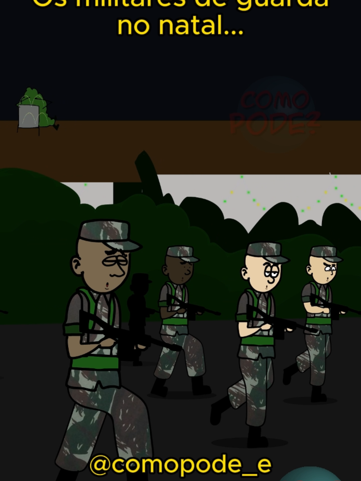 Os militares no NATAL...EU VOU, EU VOU...SANGRAR NA GUARDA EU VOU!! #militar #natal #humormilitar #quartel #exercitobrasileiro #serviço